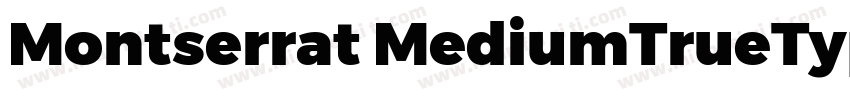 Montserrat MediumTrueType字体转换